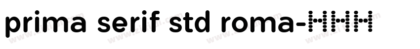 prima serif std roma字体转换